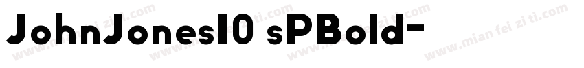 JohnJones10 sPBold字体转换